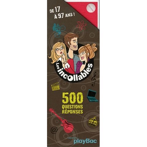 Les Incollables Adultes Culture Générale - 500 Questions-Réponses