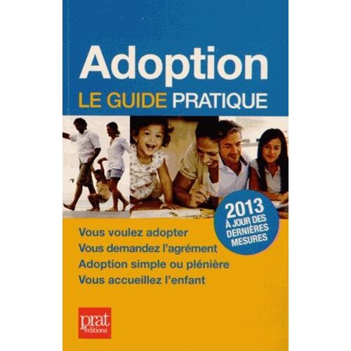 Adoption - Le Guide Pratique
