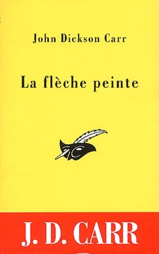La Fleche Peinte