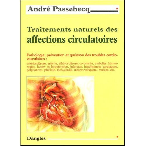 Traitements Naturels Des Affections Circulatoires
