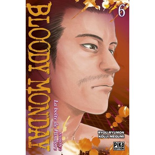 Bloody Monday - Saison 2 - La Boîte De Pandore - Tome 6