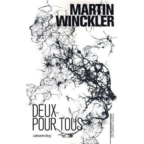 La Trilogie Twain - Tome 3 - Deux Pour Tous