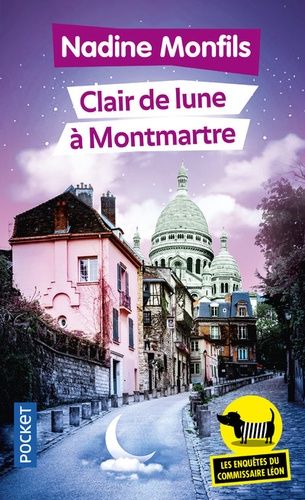 Les Enquêtes Du Commissaire Léon - Tome 5 - Clair De Lune À Montmartre
