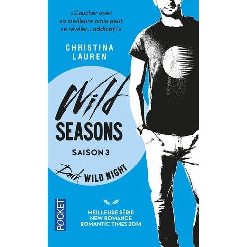 Wild Seasons - Tome 3 - Dark Wild Night