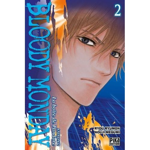 Bloody Monday - Saison 2 - La Boîte De Pandore - Tome 2