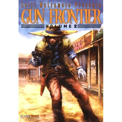 Gun Frontier - Tome 2