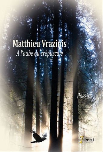 A L'aube Du Crépuscule