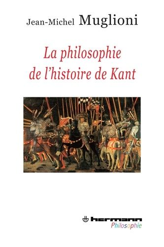 La Philosophie De L'histoire De Kant - La Réponse De Kant À La Question : Qu'est-Ce Que L'homme ?