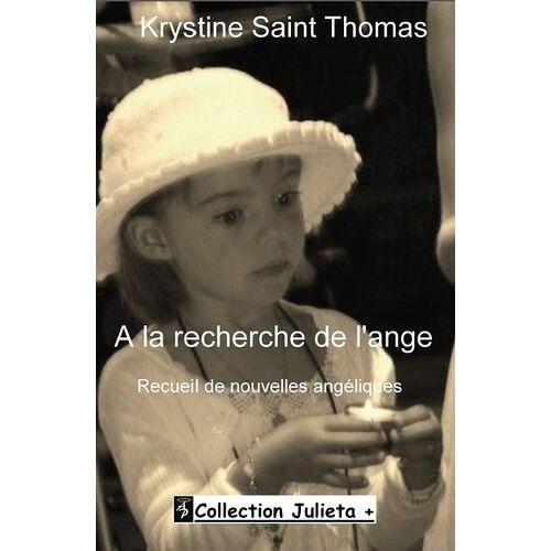 A La Recherche De L'ange