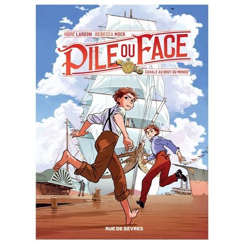 Pile Ou Face - Tome 1 - Cavale Au Bout Du Monde