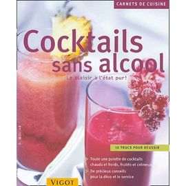 Cocktails Sans Alcool - Le Plaisir À L'état Pur