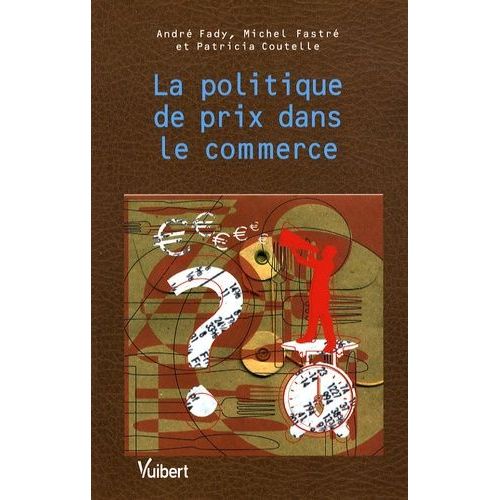 La Politique De Prix Dans Le Commerce