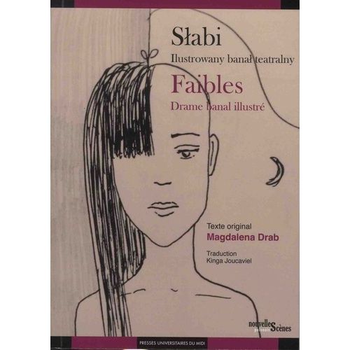Faibles - Drame Banal Illustré - Edition Bilingue Français-Polonais