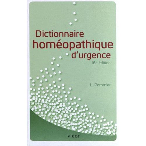 Dictionnaire Homéopathique D'urgence