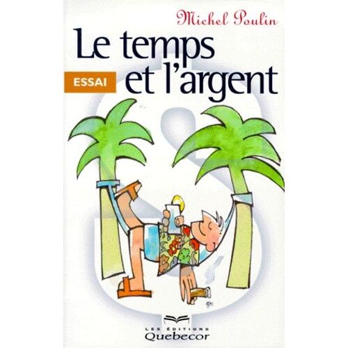 Le Temps Et L'argent