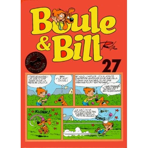Boule & Bill Tome 27 - Edition Spéciale 40ème Anniversaire