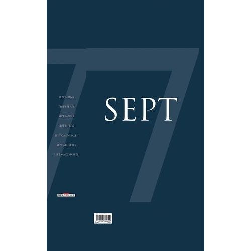 Sept - Coffret 7 Volumes : Sept Nains - Sept Frères - Sept Mages - Sept Héros - Sept Cannibales - Sept Athlètes - Sept Macchabées