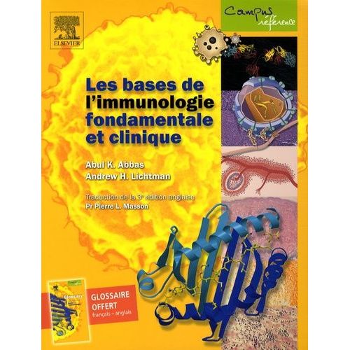 Les Bases De L'immunologie Fondamentale Et Clinique