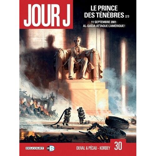 Jour J - Tome 30 - Le Prince Des Ténèbres 2/3
