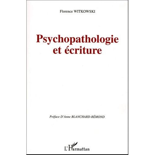 Psychopathologie Et Écriture