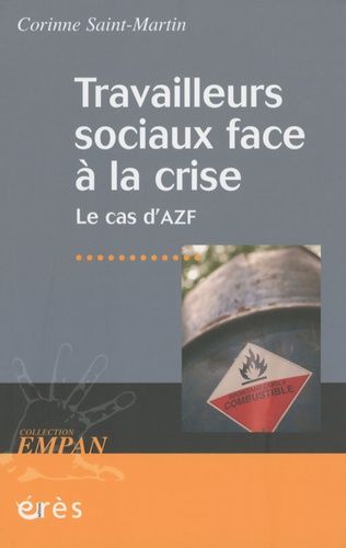 Travailleurs Sociaux Face À La Crise - Le Cas D'azf