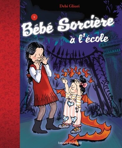Bébé Sorcière Tome 2 - Bébé Sorcière À L'école
