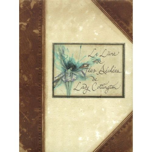 Le Livre De Fées Séchées De Lady Cottington