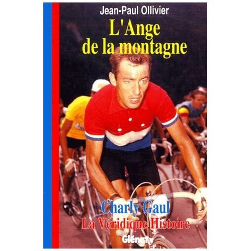 Cyclisme: 14 Coureurs de légende 14 Exploits inoubliables