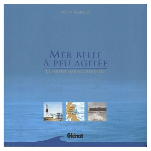 Mer Belle À Peu Agitée - La Météo Marine Illustrée