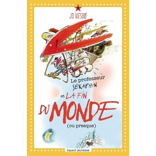 Le Professeur Séraphin Et La Fin Du Monde (Ou Presque)