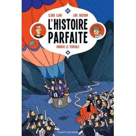 L'histoire Parfaite - Tome 3 - Umbrio Le Terrible