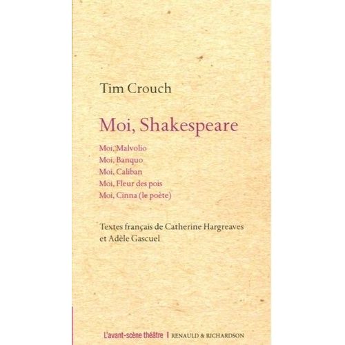 Moi, Shakespeare