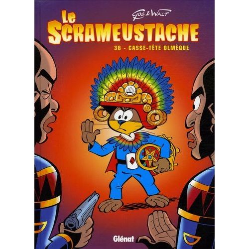 Le Scrameustache - Tome 36 - Casse-Tête Olmèque