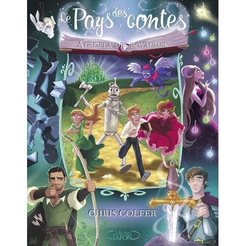 Le Pays Des Contes - Tome 4 - Au-Delà Des Royaumes