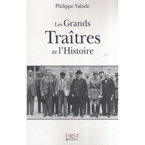 Les Grands Traîtres De L'histoire