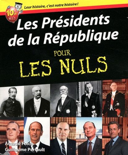 Les Présidents De La République Pour Les Nuls