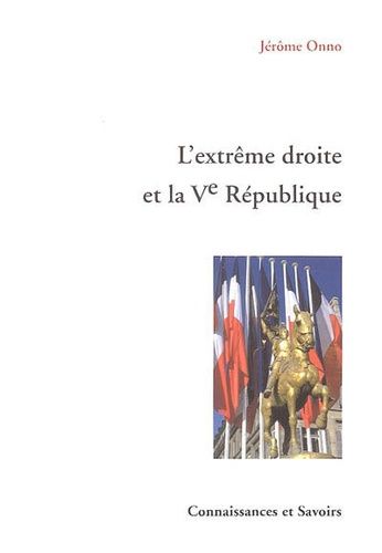 L'extrême Droite Et La Ve République