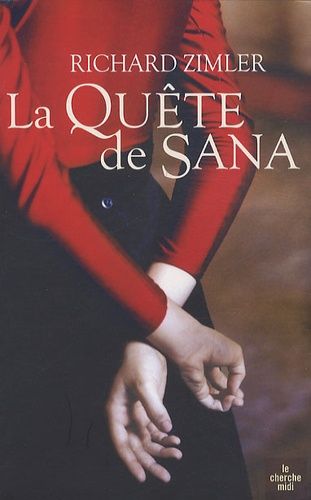 La Quête De Sana