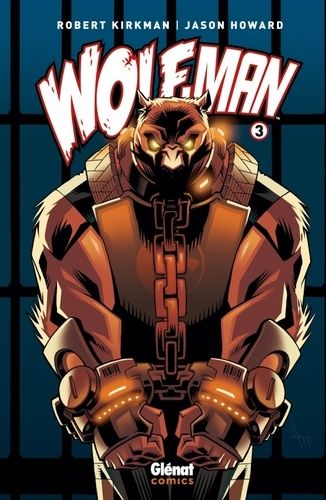 Wolf-Man Tome 3