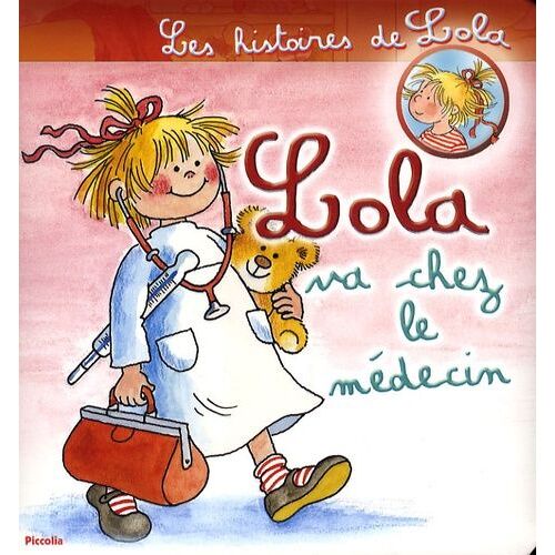 Lola Va Chez Le Médecin