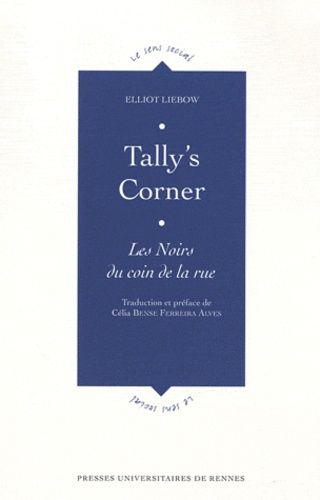 Tally's Corner - Les Noirs Du Coin De La Rue