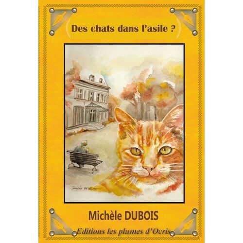 Des Chats Dans L'asile ?