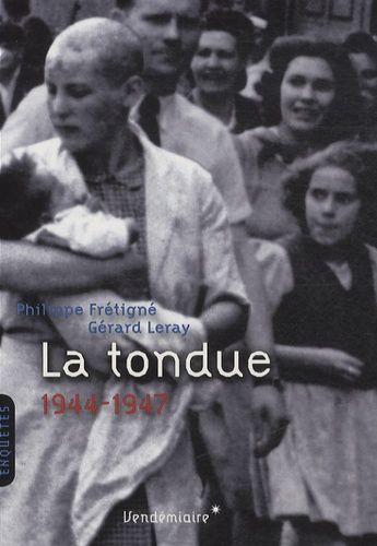 La Tondue (1944-1947)
