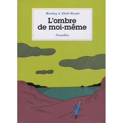 L'ombre De Moi-Même
