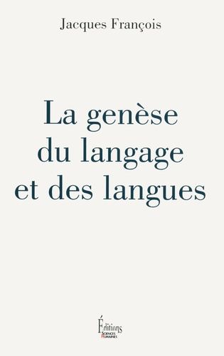 La Genèse Du Langage Et Des Langues