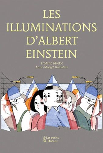 Les Illuminations D'albert Einstein