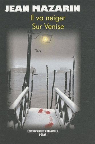 Il Va Neiger Sur Venise