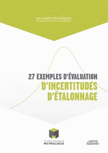 27 Exemples D'évaluation D'incertitudes D'étalonnage