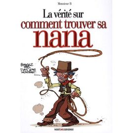La Vérité Sur Comment Trouver Sa Nana