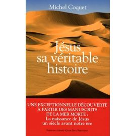 Jésus, Sa Véritable Histoire